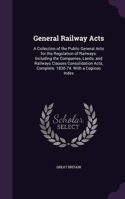 General Railway Acts by Great Britain image