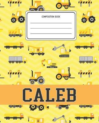 Composition Book Caleb by Construction Composition Books