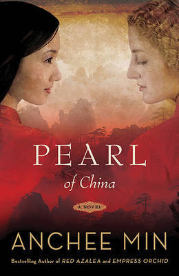 Pearl of China on Hardback by Anchee Min