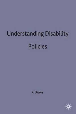 Understanding Disability Policies by Robert F. Drake image