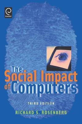 The Social Impact of Computers by Richard S. Rosenberg image