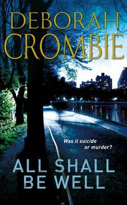 All Shall be Well on Paperback by Deborah Crombie