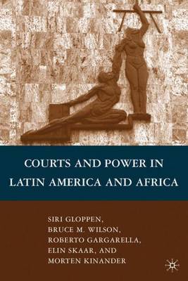 Courts and Power in Latin America and Africa by Bruce M. Wilson image
