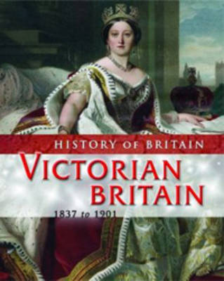 Victorian Britain 1837 to 1901 by Brenda Williams image