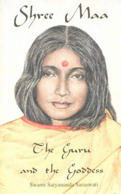 Shree Maa the Guru & Goddess on Paperback by Saraswati S.S.