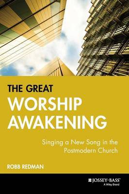 The Great Worship Awakening by Robb Redman image