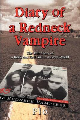 Diary of a Redneck Vampire by Flo image