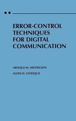 Error-Control Techniques for Digital Communication image