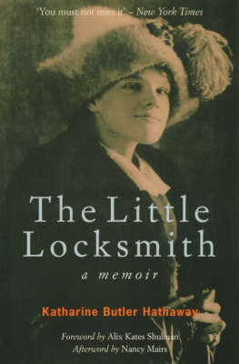 The Little Locksmith: A Memoir by Katharine Butler Hathaway image
