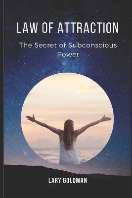 Law of attraction by Lary Goldman image