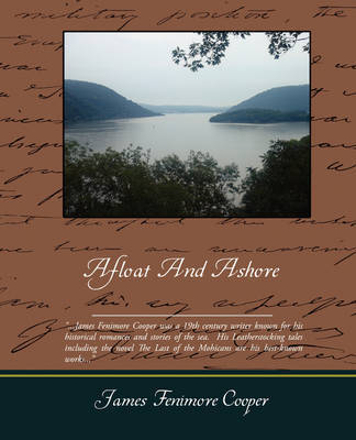 Afloat and Ashore by James , Fenimore Cooper image