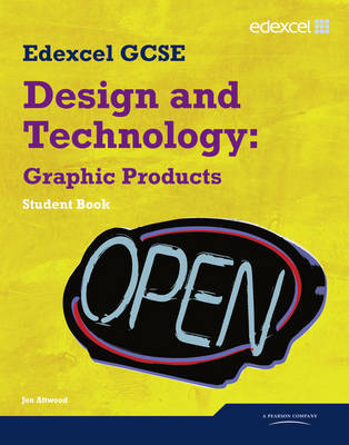 Edexcel GCSE Design and Technology Graphic Products Student book by Jon Atwood image