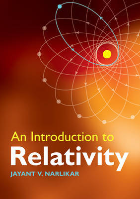 An Introduction to Relativity by Jayant Vishnu Narlikar image