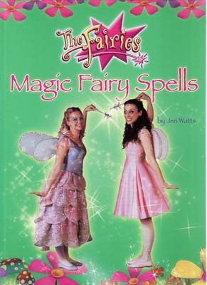 Magic Fairy Spells on Hardback by Jen Watts