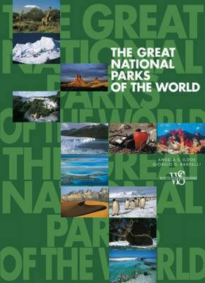 The Great National Parks of the World by Angela Serena Illdos image