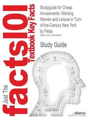 Studyguide for Cheap Amusements by Cram101 Textbook Reviews image