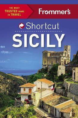 Frommer's Shortcut Sicily by Stephen Brewer image