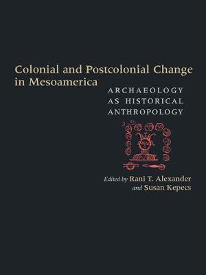 Colonial and Postcolonial Change in Mesoamerica image