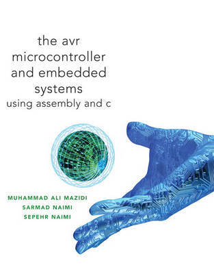 AVR Microcontroller and Embedded Systems by Muhammad Ali Mazidi image