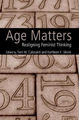 Age Matters by Toni M. Calasanti image
