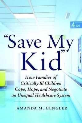 "Save My Kid" by Amanda M. Gengler image