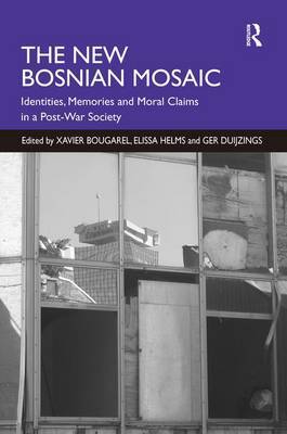 The New Bosnian Mosaic on Hardback by Elissa Helms