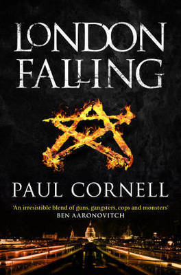 London Falling by Paul Cornell