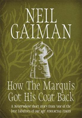 How the Marquis Got His Coat Back by Neil Gaiman image