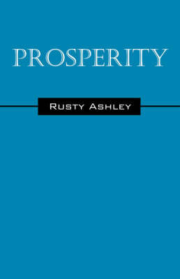Prosperity by Rusty Ashley image