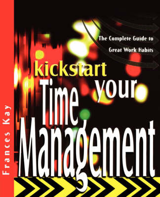 Kickstart Your Time Management by Frances Kay image