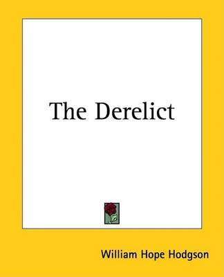 The Derelict by W. H. Hodgson image