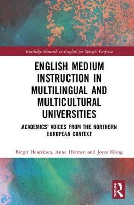 English Medium Instruction in Multilingual and Multicultural Universities by Birgit Henriksen image