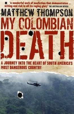 My Colombian Death by Matthew Thompson image