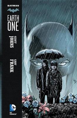 Batman: Earth One by Geoff Johns image