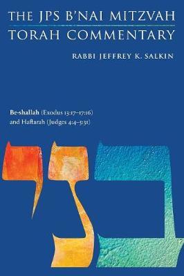 Be-shallah (Exodus 13:17-17:16) and Haftarah (Judges 4:4-5:31) by Jeffrey K. Salkin image