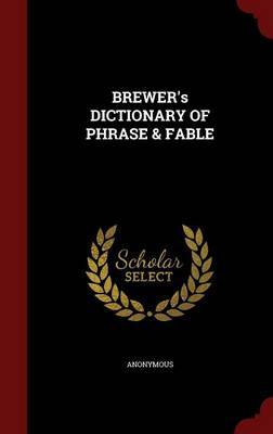 Brewer's Dictionary of Phrase & Fable image