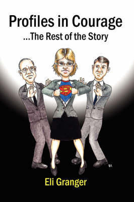 Profiles in Courage by Eli, Granger image