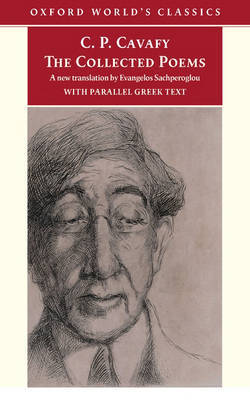 The Collected Poems: With Parallel Greek Text on Paperback by Constantine P. Cavafy