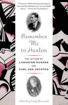 Remember Me to Harlem: The Letters of Langston Hughes and Carl Van Vechten by Langston Hughes image