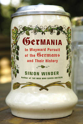 Germania: In Wayward Pursuit of the Germans and Their History by Simon Winder image