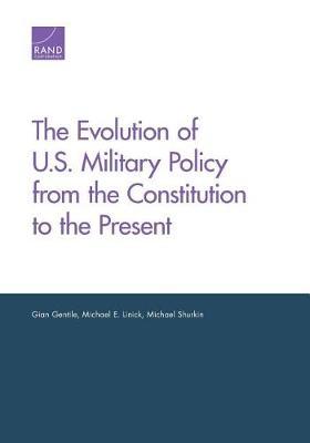 The Evolution of U.S. Military Policy from the Constitution to the Present image