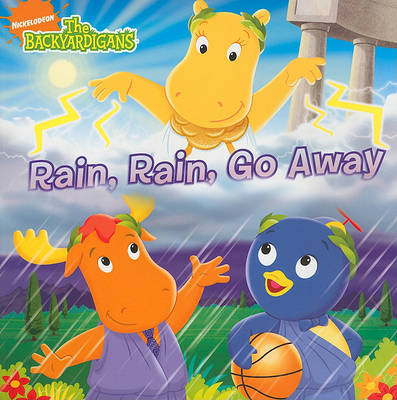 Rain, Rain, Go Away on Paperback