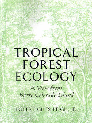 Tropical Forest Ecology by Egbert G. Leigh image
