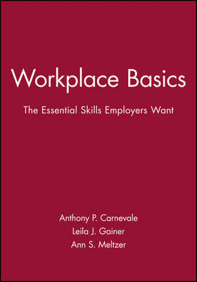 Workplace Basics Training Manual by Anthony P. Carnevale image