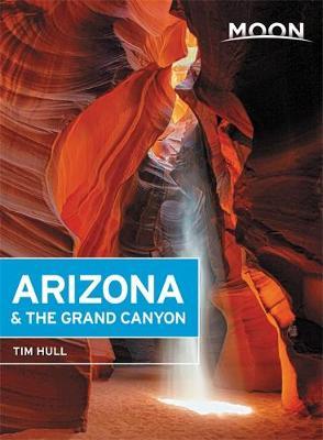 Moon Arizona & the Grand Canyon (Fourteenth Edition) by Tim Hull image