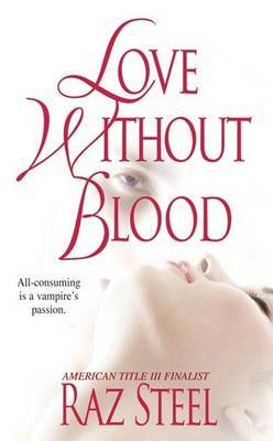 Love without Blood by Raz Steel image