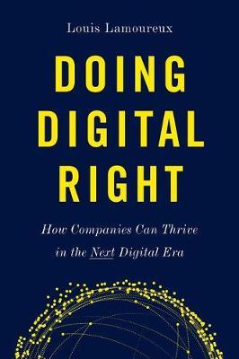Doing Digital Right by Louis Lamoureux image