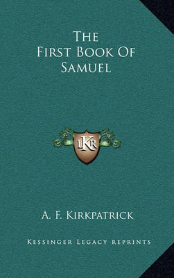 The First Book of Samuel by A.F. Kirkpatrick image