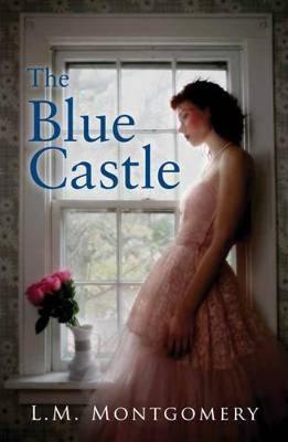 The Blue Castle by L.M.Montgomery image