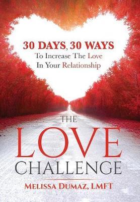 The Love Challenge by Melissa Dumaz image